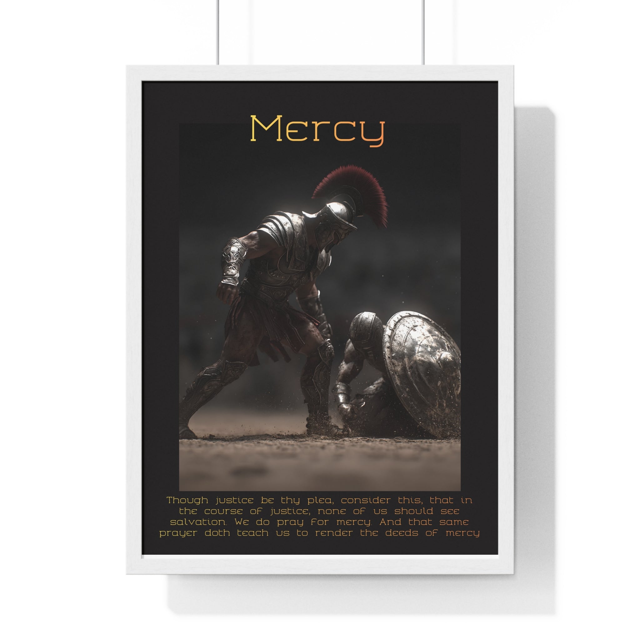 "Mercy" - Roman Gladiator Themed Vertical Framed Poster | Compassionate Wall Art