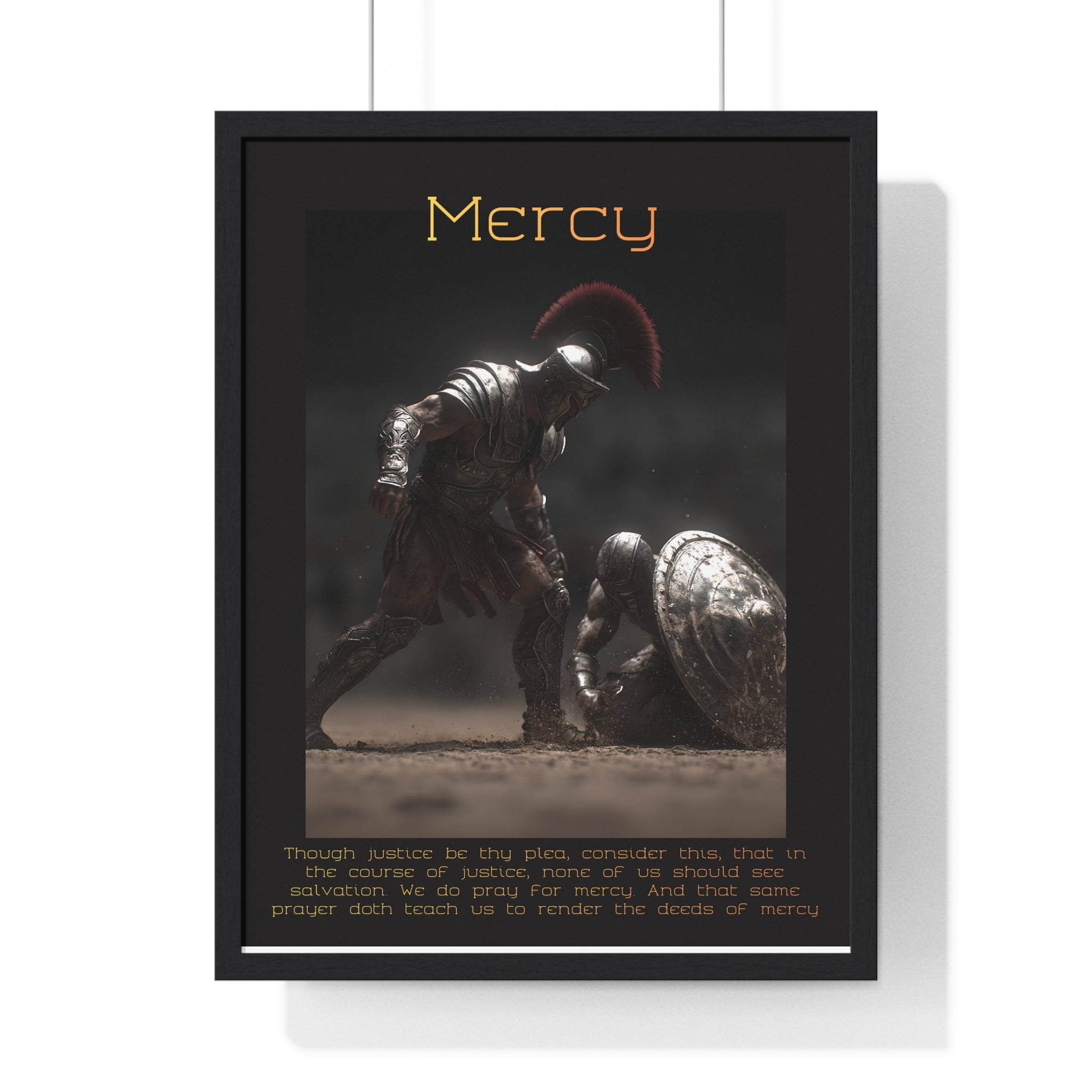 "Mercy" - Roman Gladiator Themed Vertical Framed Poster | Compassionate Wall Art